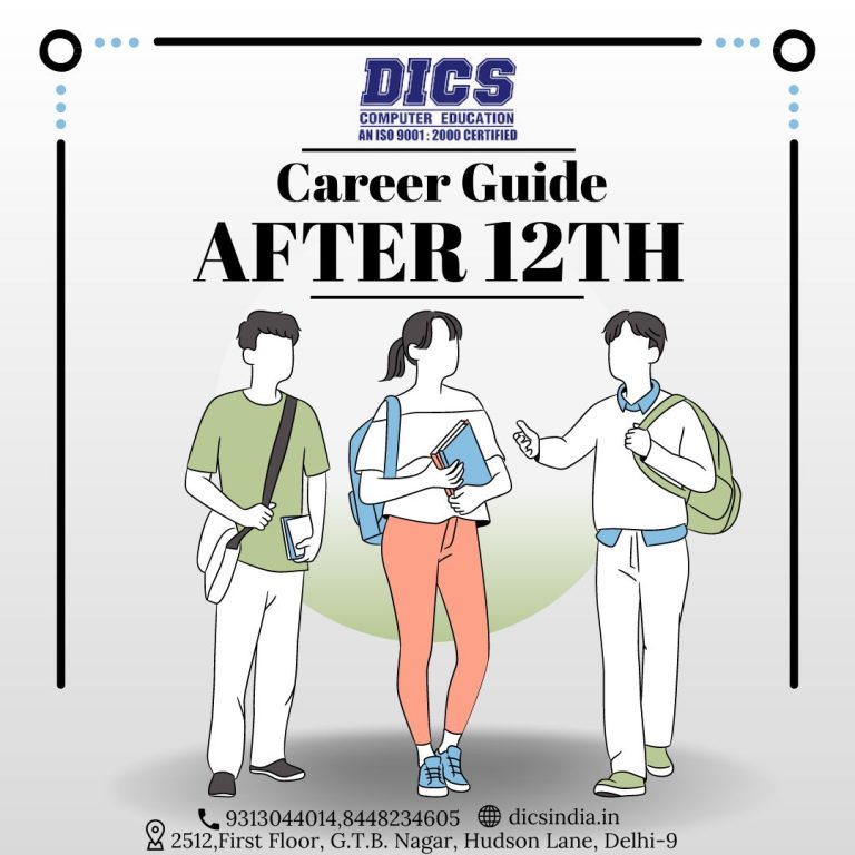 Career Guide after 12th-DICS GTB NAGAR
