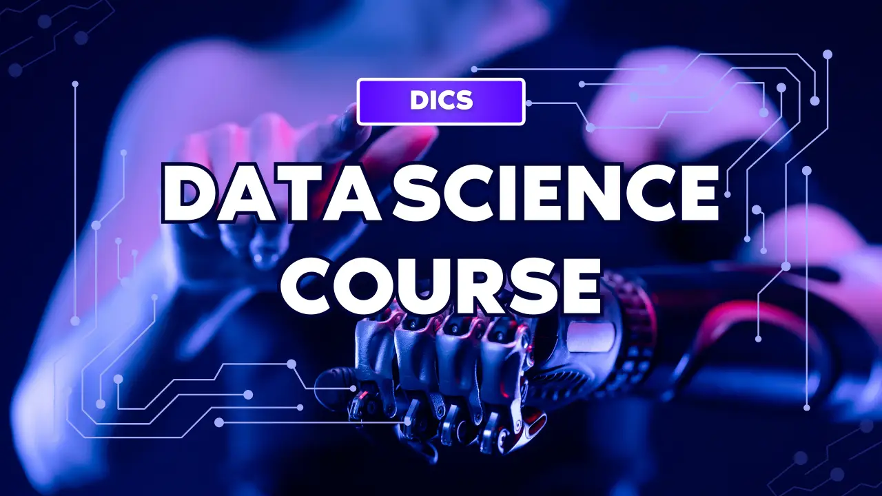 Data Science Course Learning with DICS